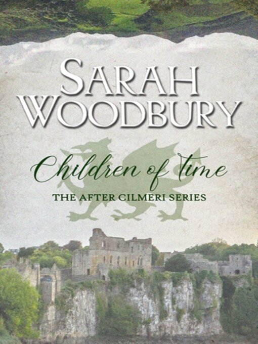 Title details for Children of Time by Sarah Woodbury - Available